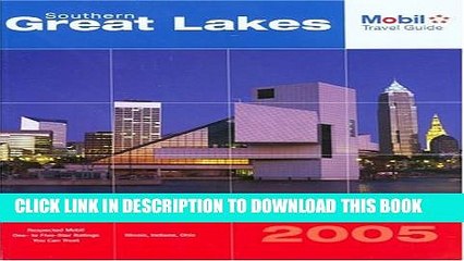 [PDF] Mobil Travel Guide Southern Great Lakes, 2005: Illinois, Indiana, Ohio (Forbes Travel Guide: