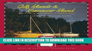 [PDF] A Dreamspeaker Cruising Guide: Gulf Islands and Vancouver Island Sooke to Nanaimo
