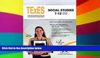 Big Deals  TExES Social Studies 7-12 232  Free Full Read Best Seller
