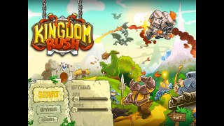 Kingdom Rush Ep.1- An Oldie But A Goodie