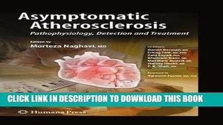 [PDF] Asymptomatic Atherosclerosis: Pathophysiology, Detection and Treatment (Contemporary