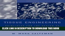 [PDF] Tissue Engineering: Engineering Principles for the Design of Replacement Organs and Tissues