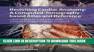 [PDF] Revisiting Cardiac Anatomy: A Computed-Tomography-Based Atlas and Reference Full Colection
