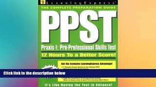 Big Deals  Ppst: Praxis 1 Skills Test  Free Full Read Most Wanted