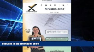 Big Deals  Praxis Physics 0265 Teacher Certification Test Prep Study Guide (XAM PRAXIS)  Free Full