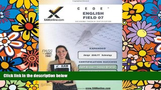 Big Deals  CEOE OSAT English Field 07 Teacher Certification Test Prep Study Guide (XAM OSAT)  Free