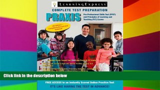 Big Deals  Praxis: PPST: Pre-Professional Skills Test and PLT: Principles of Learning and Teaching