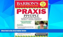 Big Deals  Barron s PRAXIS, 6th Edition  Best Seller Books Most Wanted