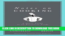 [PDF] Notes on Cooking: A Short Guide to an Essential Craft (Notes on...) Popular Collection