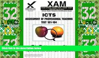Big Deals  ICTS Apt Assessment of Professional Teaching Test 101-104  Free Full Read Most Wanted