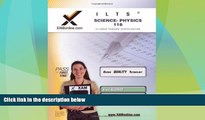 Big Deals  ILTS Science- Physics 116 Teacher Certification Test Prep Study Guide  Free Full Read