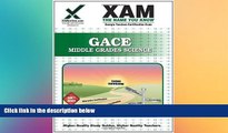 Big Deals  GACE Middle Grades Science Teacher Certification Test Prep Study Guide (XAM GACE)