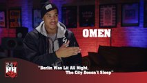 Omen - Berlin Was Lit All Night, The City Doesn't Sleep (247HH Wild Tour Stories) (247HH Wild Tour Stories)