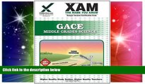Big Deals  GACE Middle Grades Science Teacher Certification Test Prep Study Guide (XAM GACE)
