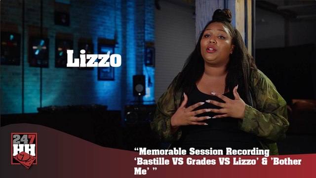 Lizzo - Memorable Session Recording Bastille VS Grades VS Lizzo & Bother Me (247HH Exclusive) (247HH Exclusive)