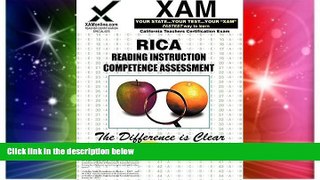 Big Deals  RICA Reading Instruction Competence Assessment: Teacher Certification Exam (XAM RICA)