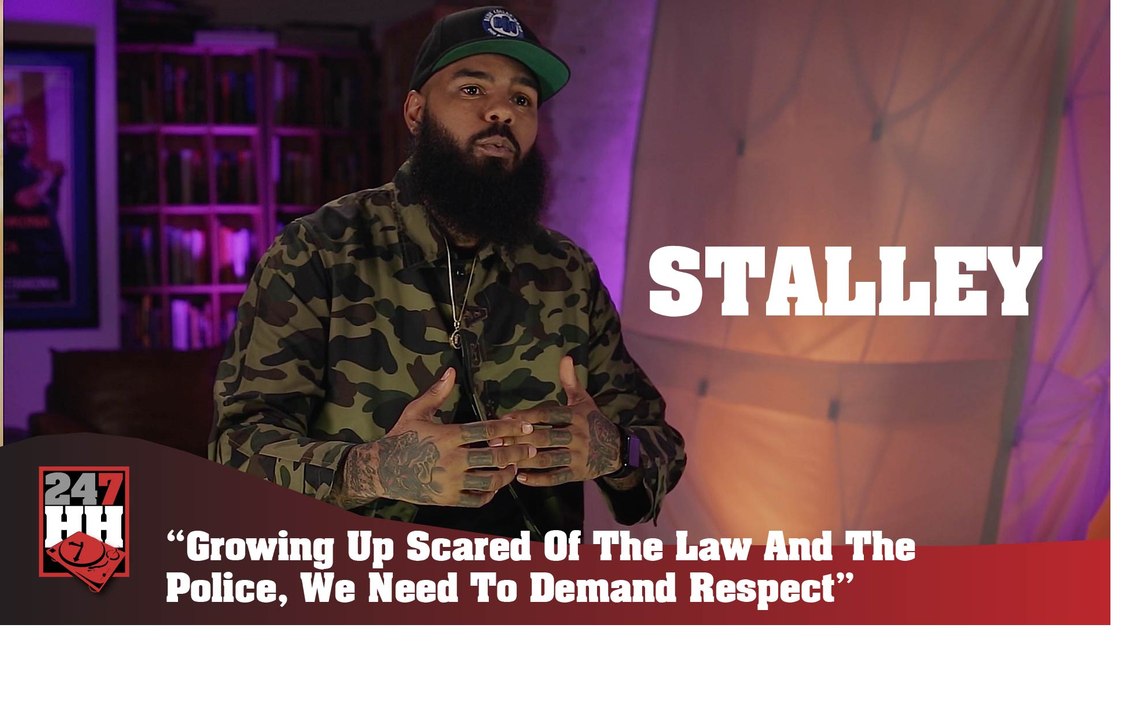 Stalley - Growing Up Scared Of The Law And The Police, We Need To Demand Respect (247HH Exclusive) (247HH Exclusive)
