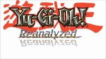 Yu-Gi-Oh! Re-Analyzed The Prelude