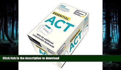 FAVORITE BOOK  Essential ACT (flashcards): 500 Flashcards with Need-To-Know Topics, Terms, and