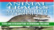 [PDF] Animal Tracks of Mississippi and Louisiana (Animal Tracks Guides) Full Collection