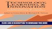 [PDF] Technology, Learning, and Innovation: Experiences of Newly Industrializing Economies Popular