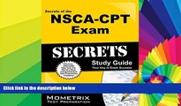 Big Deals  Secrets of the NSCA-CPT Exam Study Guide: NSCA-CPT Test Review for the National