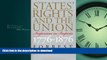 FAVORIT BOOK States  Rights and the Union: Imperium in Imperio, 1776-1876 (American Political