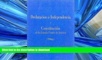PDF ONLINE Declaracion de Independencia y Constitucion de los Estados Unidos de America (Spanish