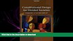 READ THE NEW BOOK Constitutional Design for Divided Societies: Integration or Accommodation? FREE
