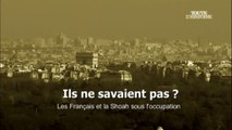 2e Guerre Mondiale - Ils ne savaient pas, les français et la Shoah sous l'occupation #1