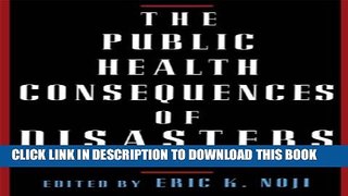 [PDF] The Public Health Consequences of Disasters Full Collection