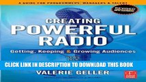 [New] Creating Powerful Radio: Getting, Keeping and Growing Audiences News, Talk, Information