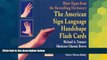 Big Deals  The American Sign Language Handshape Flash Cards Set II  Free Full Read Most Wanted