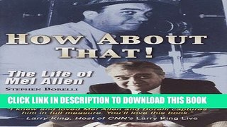 [PDF] How About That! The Life of Mel Allen Full Online