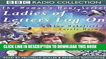[PDF] Ladies of Letters Log on (BBC Radio Collection) Popular Collection