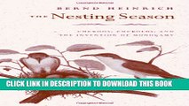 [PDF] The Nesting Season: Cuckoos, Cuckolds, and the Invention of Monogamy Popular Online