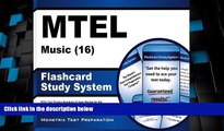 Big Deals  MTEL Music (16) Flashcard Study System: MTEL Test Practice Questions   Exam Review for