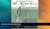 Must Have PDF  The Spinal Nerves (Flash Cards) (Flash Paks)  Best Seller Books Most Wanted