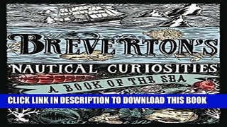 [PDF] Breverton s Nautical Curiosities: A Book Of The Sea Full Online