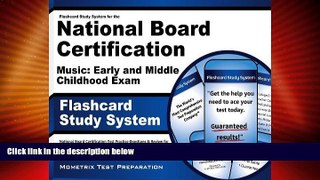 Big Deals  Flashcard Study System for the National Board Certification Music: Early and Middle