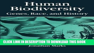 [PDF] Human Biodiversity: Genes, Race, and History (Foundations of Human Behavior) Popular Online