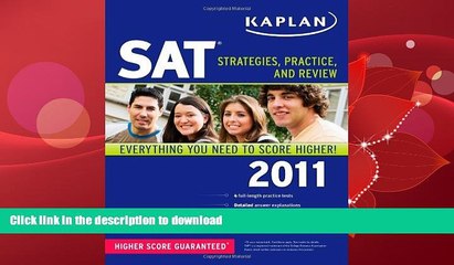 FAVORITE BOOK  Kaplan SAT 2011: Strategies, Practice, and Review FULL ONLINE