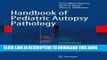 [PDF] Handbook of Pediatric Autopsy Pathology Full Colection