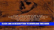 [PDF] The Notebooks of Leonardo da Vinci, Vol. 1: 001 (Dover Fine Art, History of Art) Full