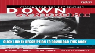 [PDF] Down Syndrome: Visions for the 21st Century Popular Online