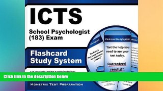 Big Deals  ICTS School Psychologist (183) Exam Flashcard Study System: ICTS Test Practice