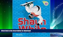 FAVORITE BOOK  Shaun White (Amazing Athletes) FULL ONLINE