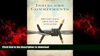 FAVORIT BOOK Insincere Commitments: Human Rights Treaties, Abusive States, and Citizen Activism