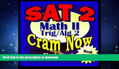 FAVORITE BOOK  SAT II Prep Test MATH LEVEL II Part 2 - ALGEBRA 2-TRIG Flash Cards--CRAM NOW!--SAT