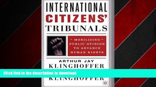 FAVORIT BOOK International Citizens  Tribunals: Mobilizing Public Opinion to Advance Human Rights